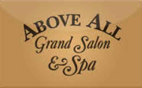 Buy Above All Grand Salon & Spa Gift Cards