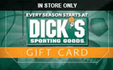 Buy Dick's Sporting Goods (In Store Only) Gift Cards