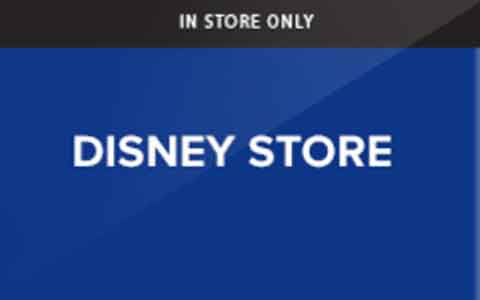 Disney Store (In Store Only) Gift Cards