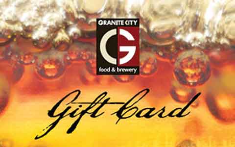 Buy Granite City Food & Brewery Gift Cards