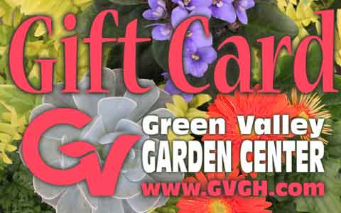 Buy Green Valley Garden Center Gift Cards
