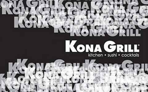 Buy Kona Grill (In Restaurant Only) Gift Cards