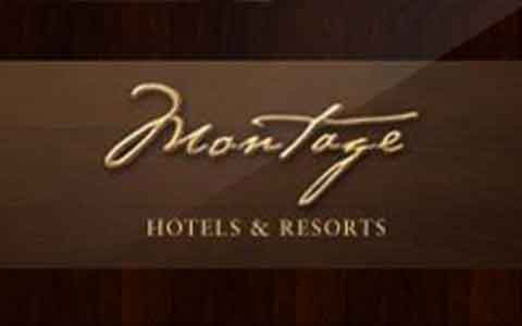 Buy Montage Hotels Gift Cards