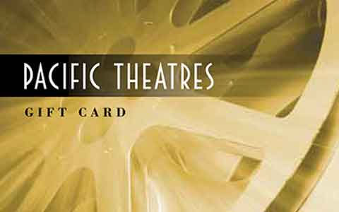 Buy Pacific Theatres Gift Cards