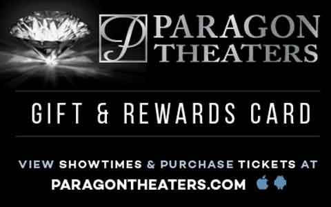 Buy Paragon Theaters Gift Cards