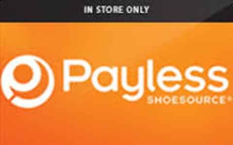 Buy Payless ShoeSource (In Store Only) Gift Cards