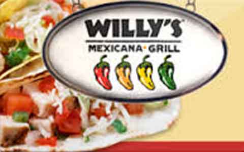 Buy Willy's Mexicana Grill Gift Cards